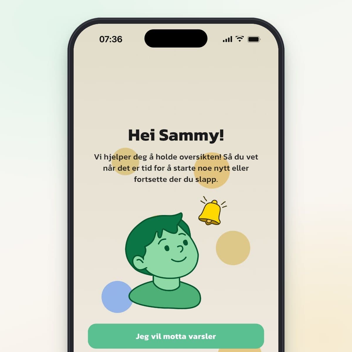 Velkomstskjermen Hei Sammy! i Routined med knappen Jeg vil motta varsler