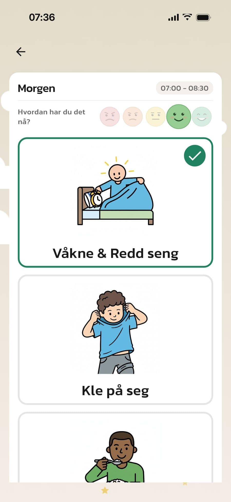 Barnets morgenrutine i Routined med spørsmålet Hvordan har du det nå? og et valgt fjes